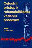 Celostni pristop k raunalnikemu vodenju procesov